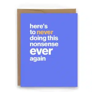 never doing this again humorous card for runners humorous card for athletes humorous card for leaving a job don't look back card