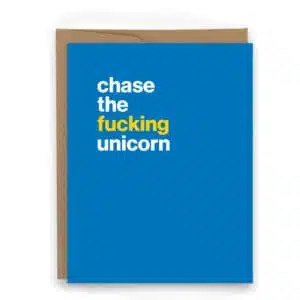 motivational card for runners going after a Boston Marathon qualifying time or chasing a dream boston marathon chase the fucking unicorn