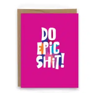 motivational card for athletes do epic shit
