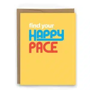 inspirational and everyday card for runners find your happy pace