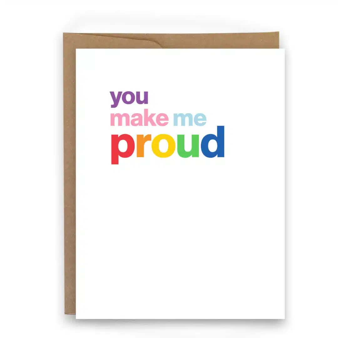 inspirational card for LGBTQ+ everyday card for LGBTQ+ inspirational card for athletes, you make me proud pride card